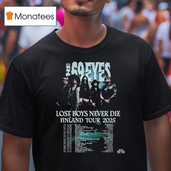 The Eyes Lost Boys Never Die Finland Tour Dates T Shirt