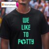 The Disco Biscuits We Like To Party T Shirt