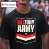 The Kill Tony Army T Shirt