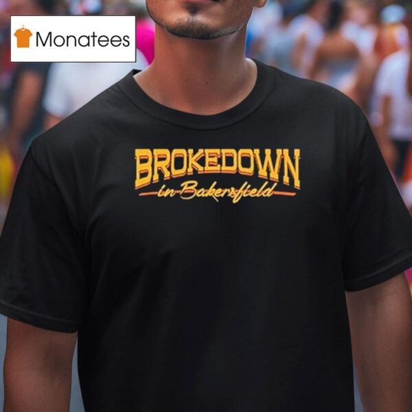 The Mother Hips Brokedown In Bakersfield T Shirt