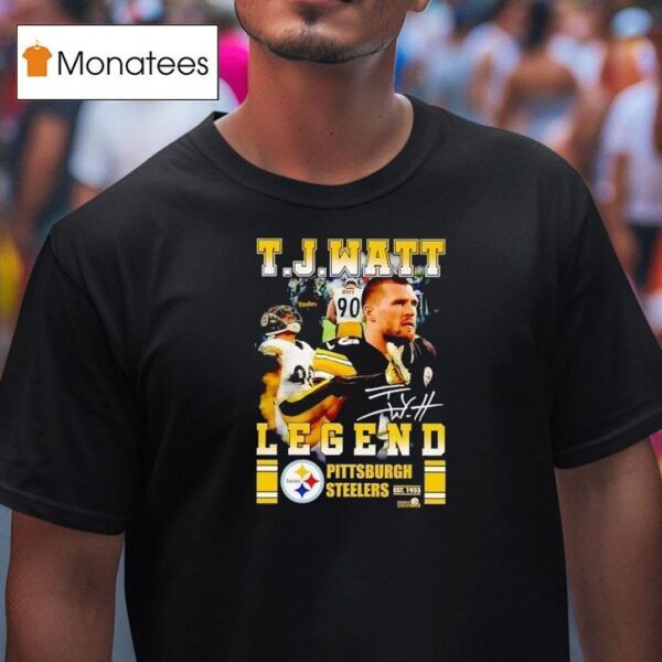 Tj Watt Legend Pittsburgh Slers Football Signature T Shirt