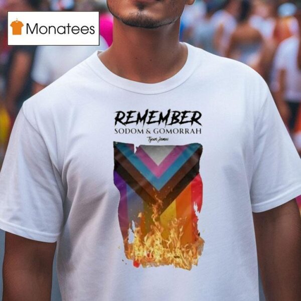 Tyson James Sodom And Gomorrah T Shirt