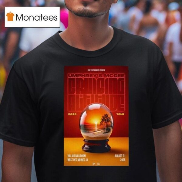 Umphrey S Mcgee Aug Tour West Des Moines Globe T Shirt