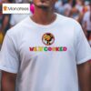 We R Cooked Giraffe T Shirt