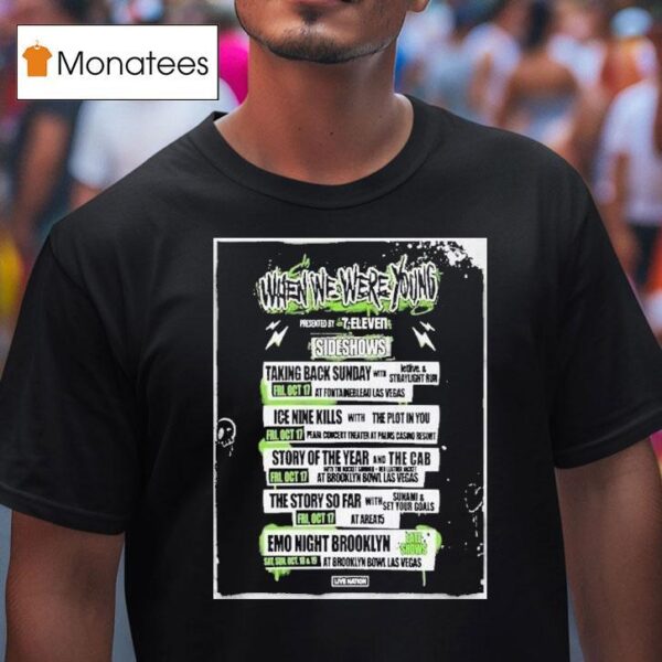 When We Were Young Festival Live Nation The Wwwyfest Sideshows T Shirt