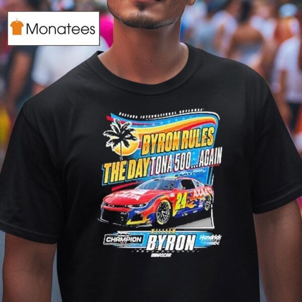 William Byron The Daytona Again Champion T Shirt