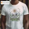 A Quiet Place For Tranquil Peace Is Looking Inward Mind At Ease Awake Happy T Shirt
