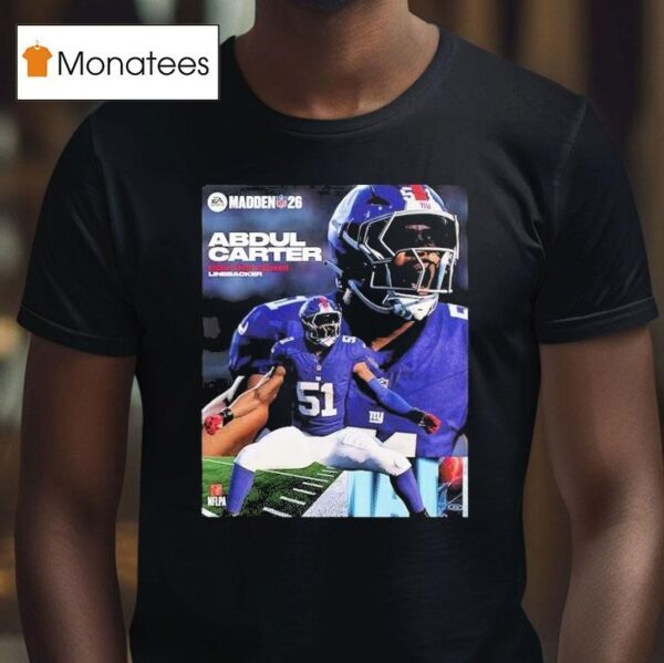 Abdul Carter New York Giants Rookie Debut Madden Nfl American Football T Shirt