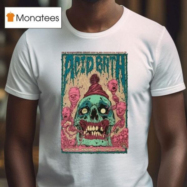 Acid Bath August Nevermore Hall Baltimore Md Skull T Shirt