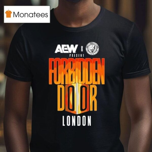 Aew X Njpw Forbidden Door London T Shirt