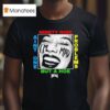 Ain T One But A Hoe Problems Hoesmad T Shirt