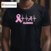 Alabama Heartbeat Pink Ribbon Breast Cancer T Shirt