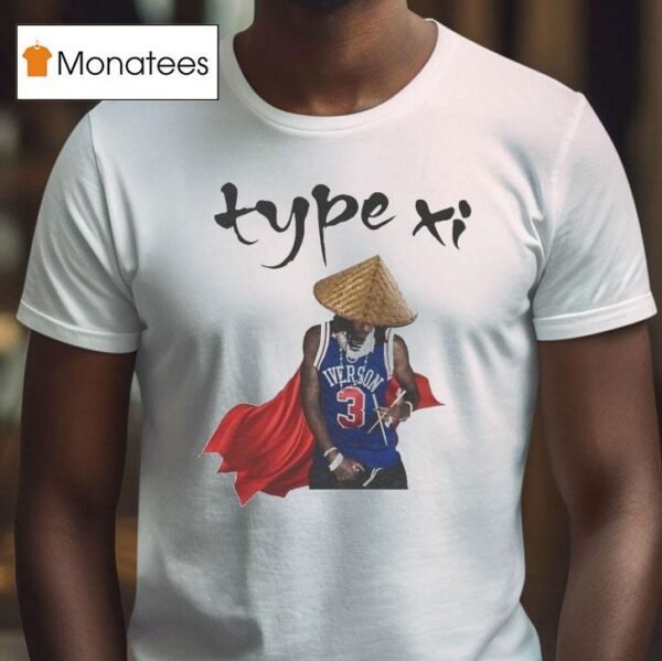 Allen Iverson Type Xi T Shirt