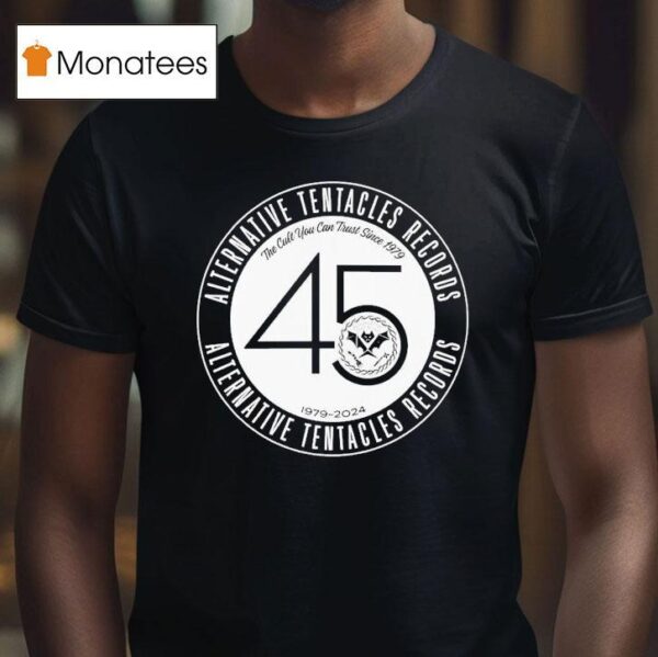 Alternative Tentacles Th Anniversary The Cult You Can Trust Since T Shirt