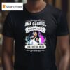 Ana Gabriel Makes Me Happy You Not So Much T Shirt