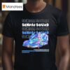 Aqua Mclaren S It Might Be Ward But Suck It Up Senpai Squad T Shirt