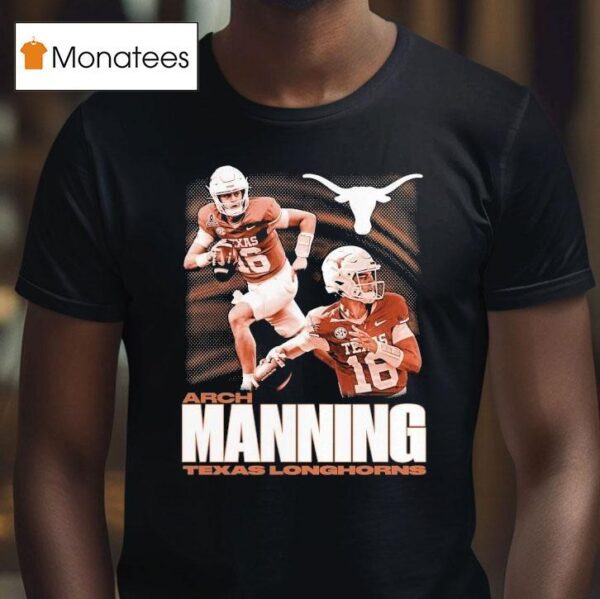 Arch Manning Texas Longhorns Players T Shirt