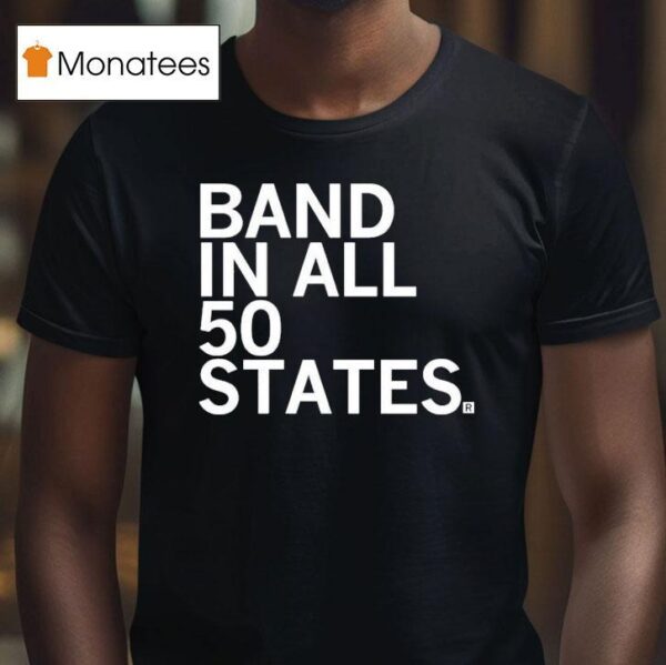 Band In All States T Shirt