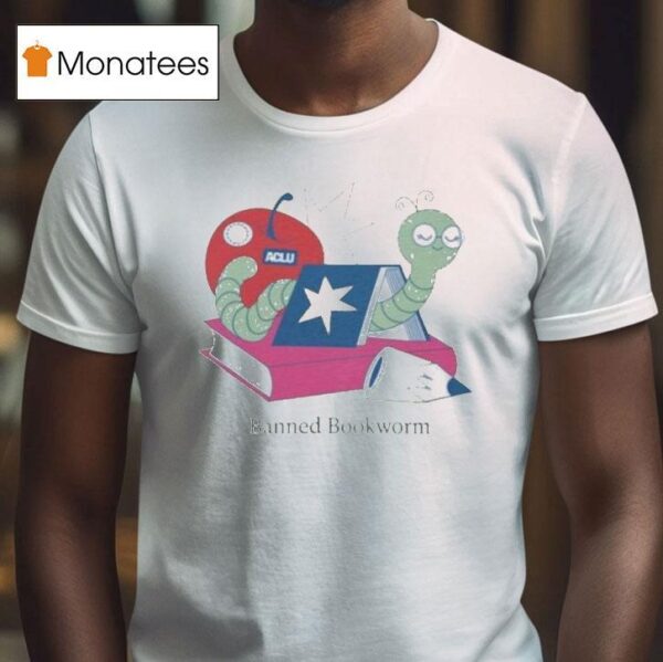 Banned Bookworm Aclu T Shirt