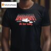 Barbarian Be Her Baby Zach Cregger T Shirt