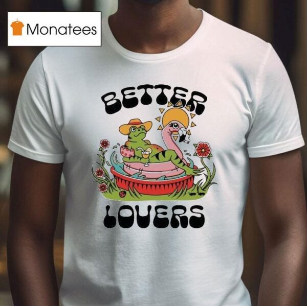 Better Lovers Frog Summer T Shirt