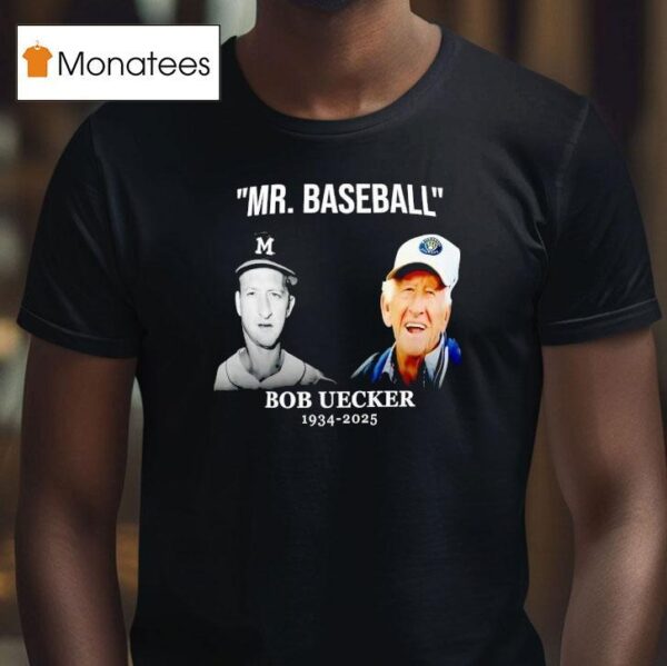 Bob Uecker Mr Baseball Milwaukee Brewers T Shirt