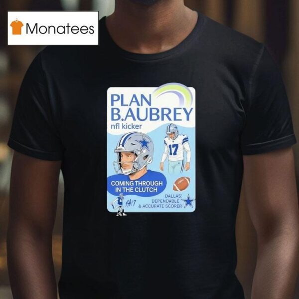 Brandon Aubrey Dallas Cowboys Nfl Kicker Coming Through In The Clutch T Shirt