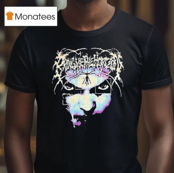 Bring Me Down Drag Me Down Some More Eyes T Shirt