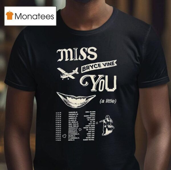 Bryce Vine Miss You A Little Tour T Shirt