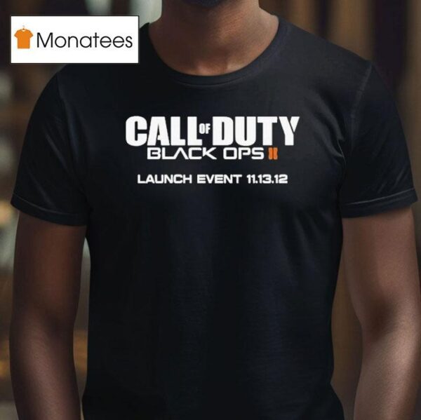 Call Of Duty Black Ops Ii Launch Event T Shirt