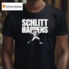 Cam Schlittler Happens New York Yankees Baseball T Shirt