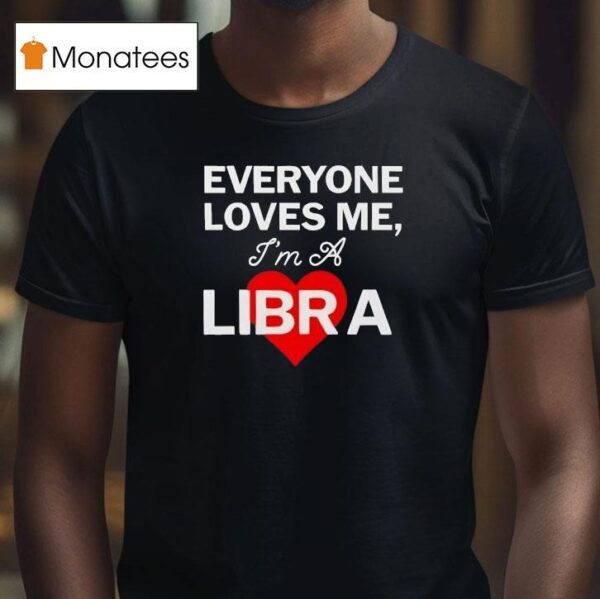 Carthartt Wip Everyone Loves Me I M A Libra T Shirt