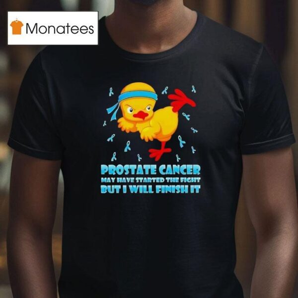 Cartoon Chick Karate Kick Prostate Cancer May Have Started The Fight But I Will Finish I T Shirt