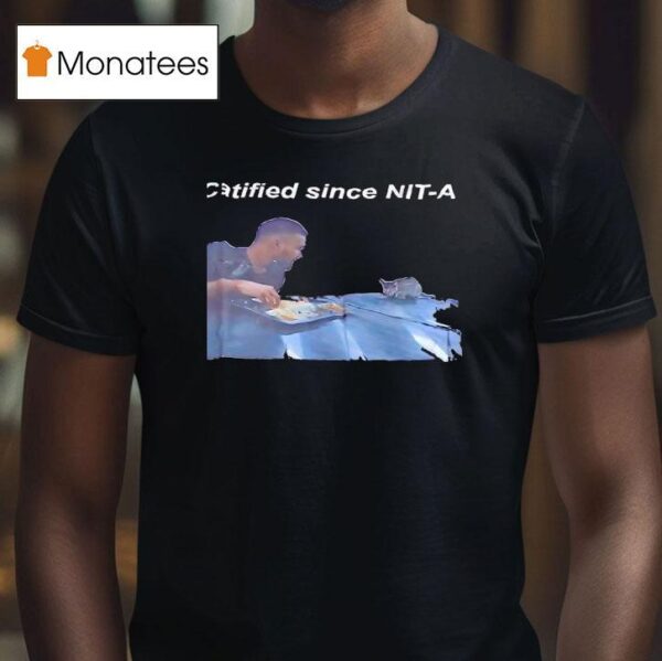 Catified Since Nit A T Shirt