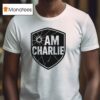 Charlie Kirk Am Charlie T Shirt