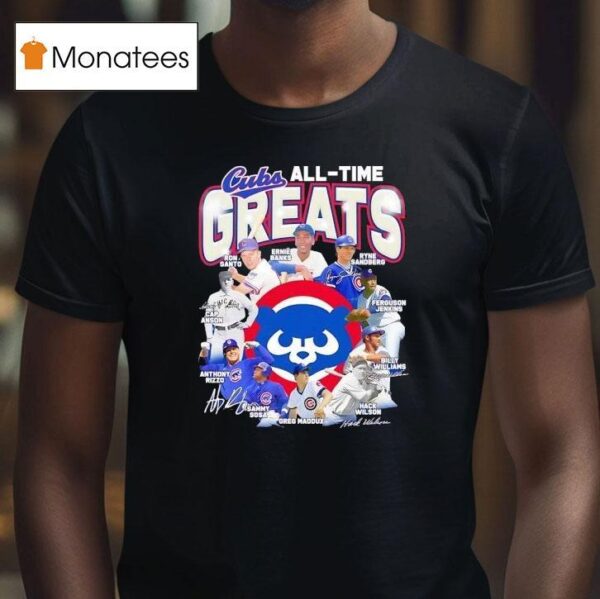 Chicago Cubs All Time Greats Legends Signatures T Shirt