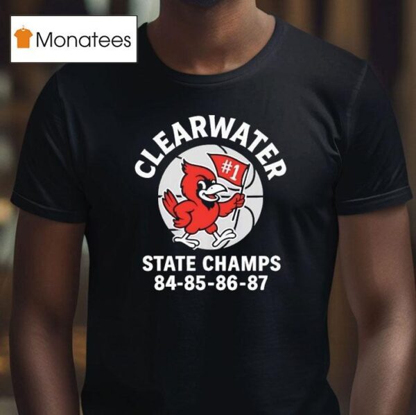 Clearwater State Cardinal Champs T Shirt