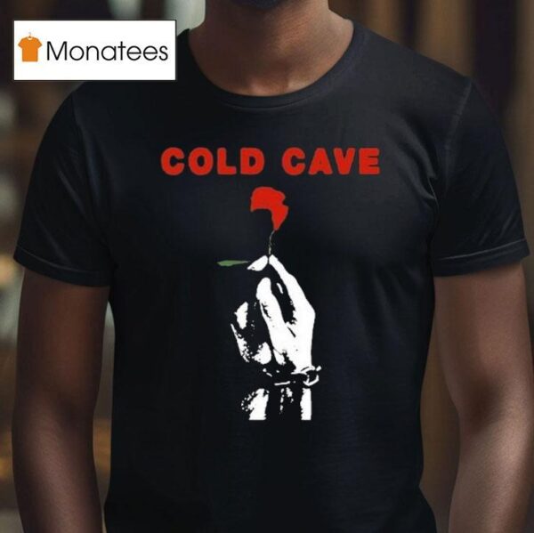 Cold Cave Rose Hand T Shirt