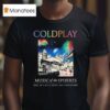 Coldplay Hull Music Of The Spheres Tour August Th And Th In Hull Uk At Craven Park T Shirt