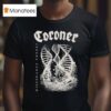 Coroner Dissonance Theory T Shirt