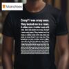 Crazy I Was Crazy Once They Locked Me In A Room T Shirt