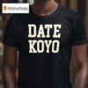 Date Koyo T Shirt