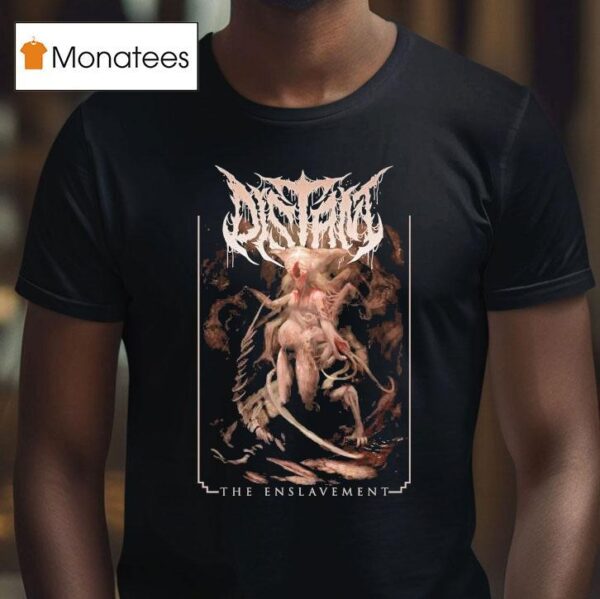 Distant Tyrannotophia The Enslavement Redux T Shirt