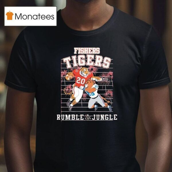 Fishers Tigers Rumble In The Jungle Tigers Vs Lions Football T Shirt
