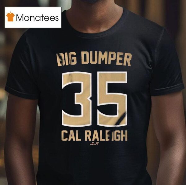 Florida State Seminoles Big Dumper Cal Raleigh T Shirt