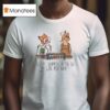 Fox You Re Supposed To Be My Lab Partner T Shirt