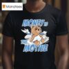 French Blue S Money Is The Motive Angel Bear T Shirt