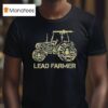 Fullmag Lead Farmer Tractor T Shirt