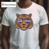 Geaux Sunglasses Lsu Tigers T Shirt
