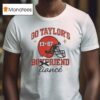 Go Taylors Boyfriend Fiance Swift And Kelce T Shirt
